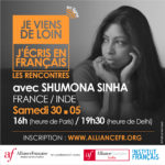 Literary Event "Je viens de loin, j'écris en français" with Shumona Sinha